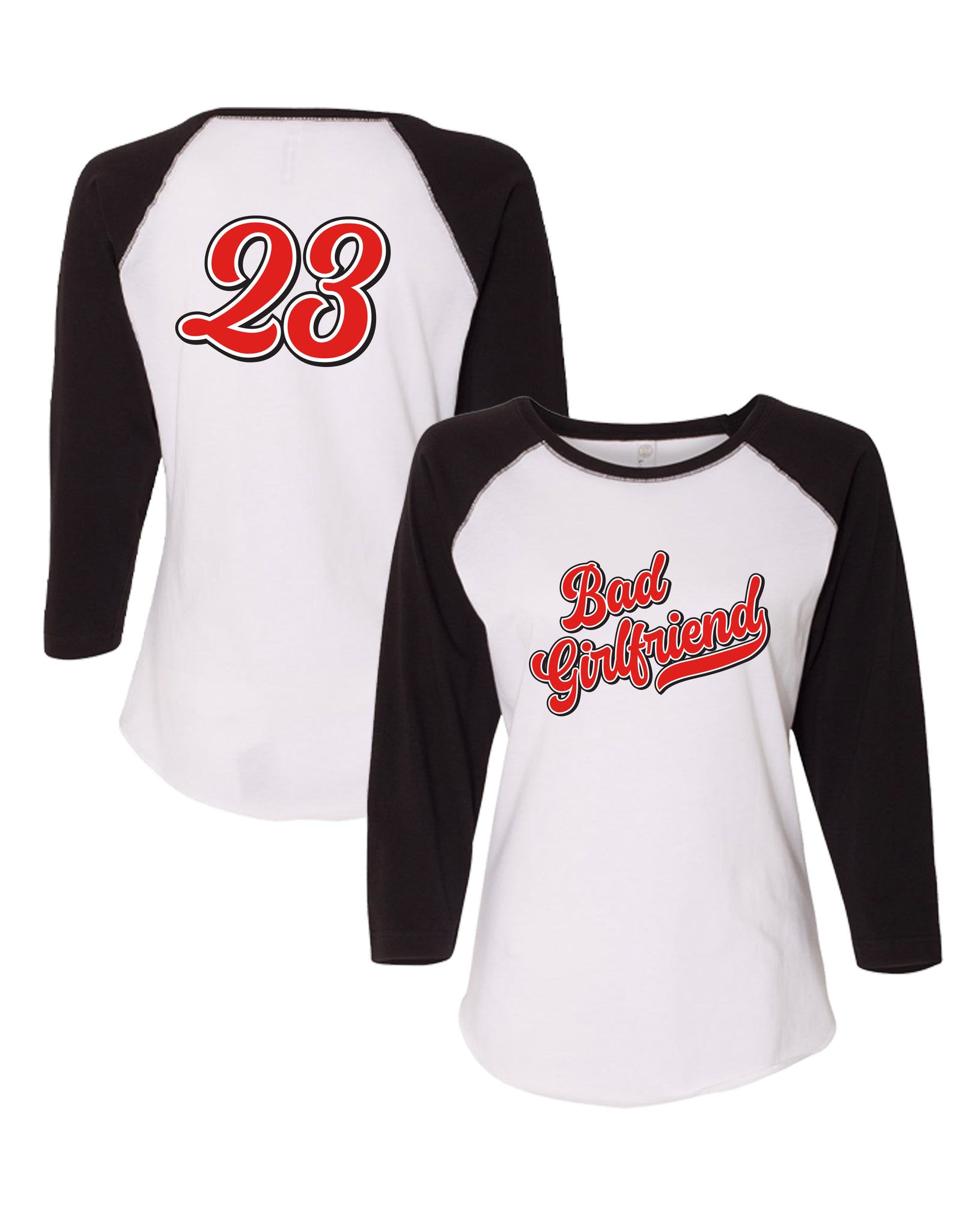 BAD GIRLFRIEND WOMAN'S RAGLAN