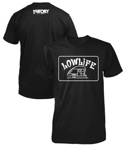 LOWLIFE T-SHIRT